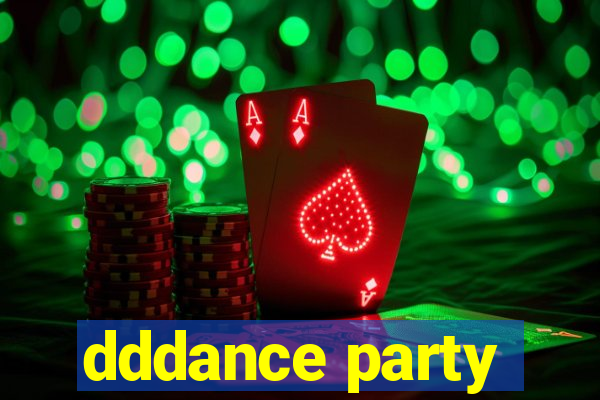 dddance party